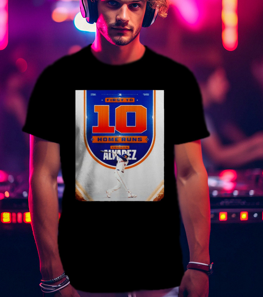 Yordan Alvarez First To 10 Home Runs Houston Astros MLB T-Shirt