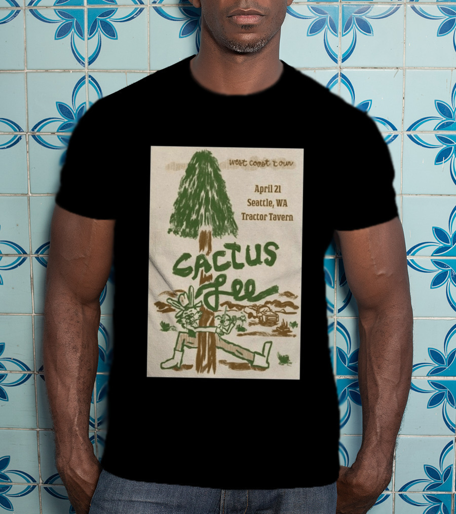West Coast Tour Cactus Lee Seattle WA Tractor Tavern April 21 2026 T-Shirt