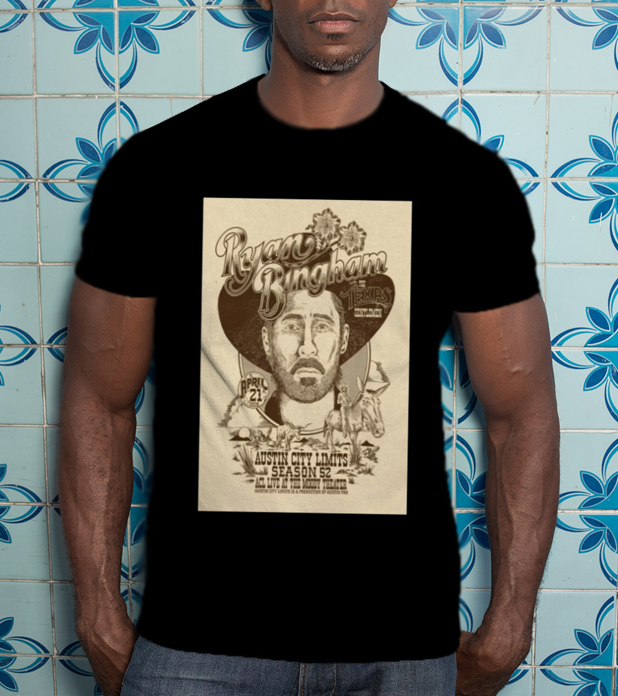 Ryan Bingham With The Texas Gentlemen Austin City Limits Season 52 April 21 2026 Moody Theater T-Shirt