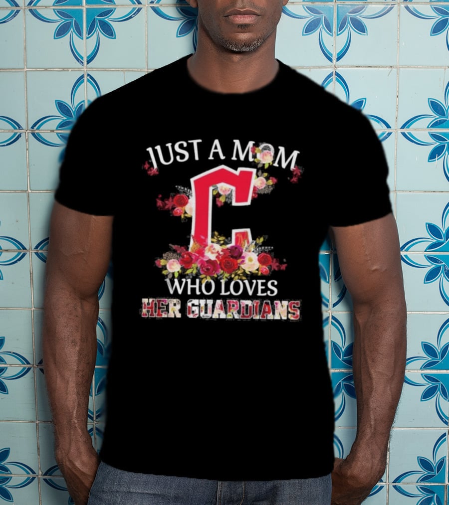 Just A Mom Who Loves Her Cleveland Guardians Floral Baseball Fan T-Shirt