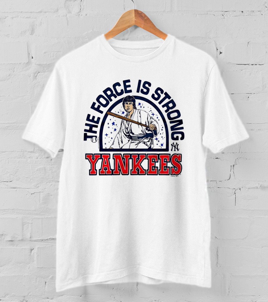 The Force Is Strong Yankees Star Wars Crossover With New York Yankees Baseball T-Shirt