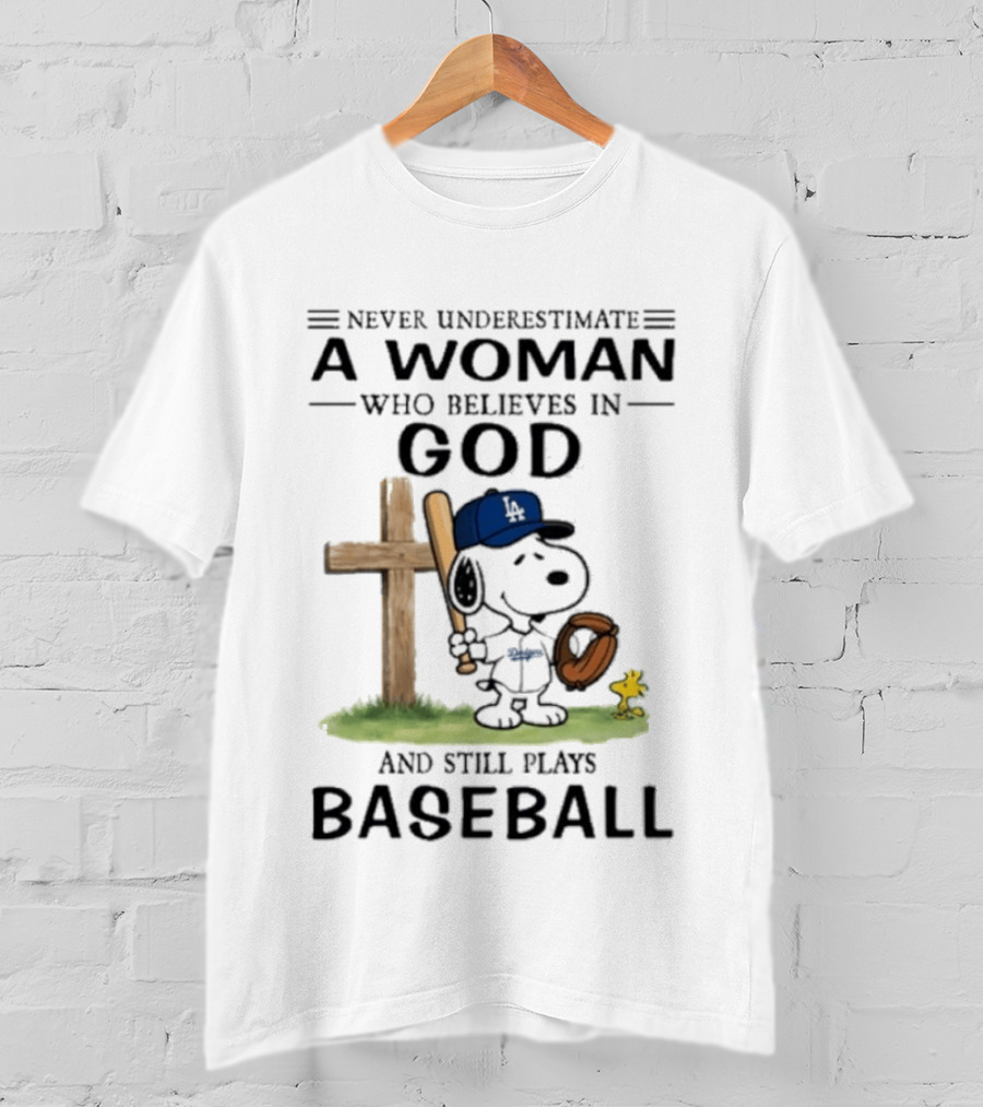 Peanuts Los Angeles Dodgers Baseball Woman Believes In God Charlie Brown Woodstock T-Shirt