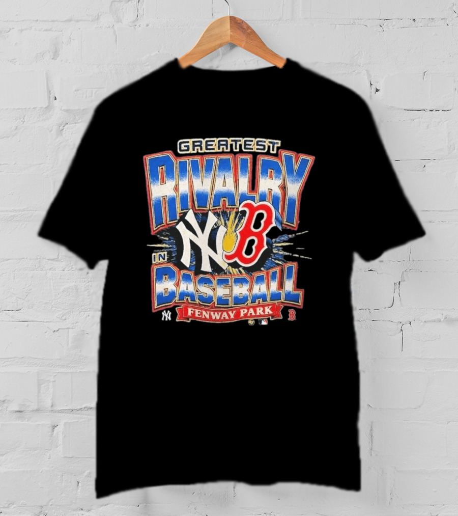 Yankees Red Sox Greatest Rivalry In Baseball Fenway Park T-Shirt