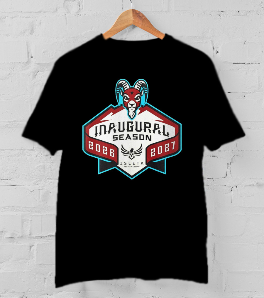 Inaugural Season New Mexico Goatheads 2026 2027 Isleta Resort Casino T-Shirt