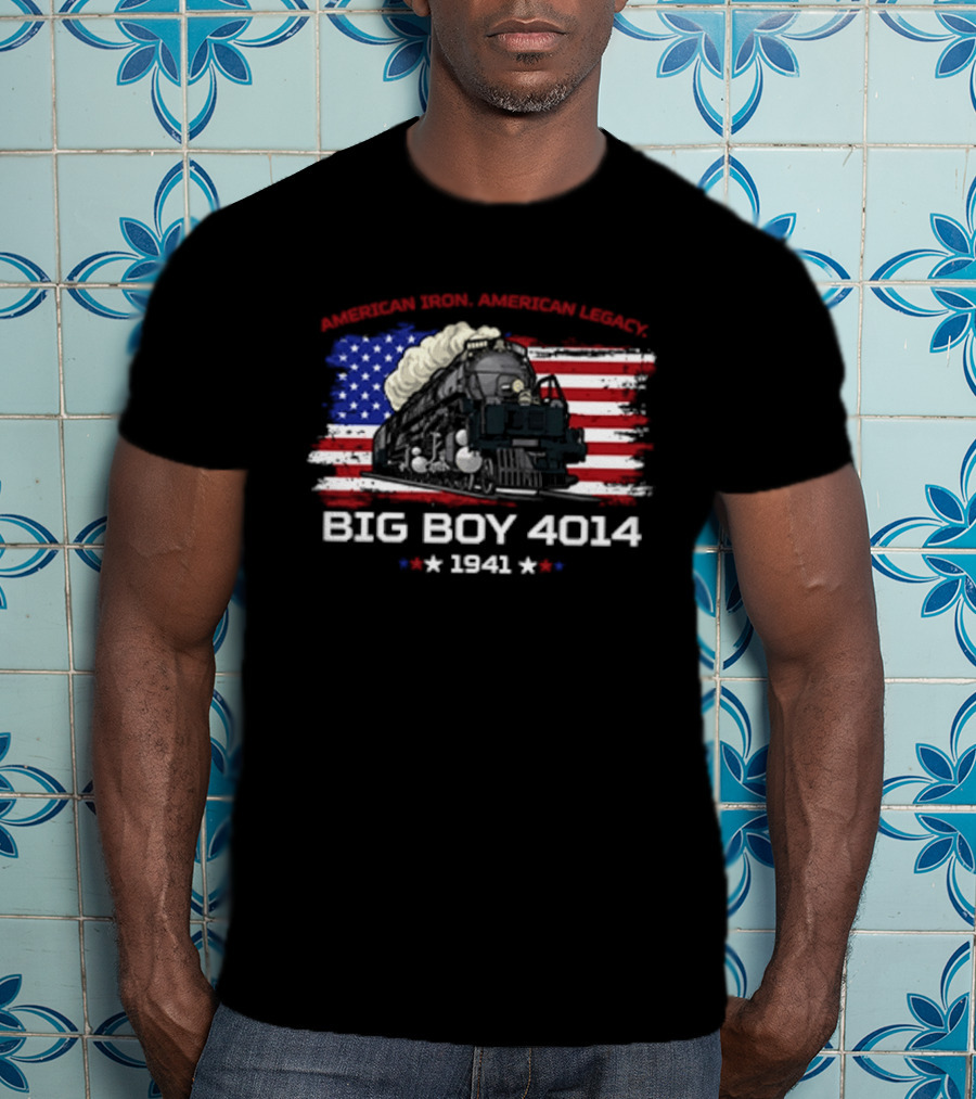 Promoting Real American Iron Big Boy 4014 1941 USA Flag Stars Stripes T-Shirt