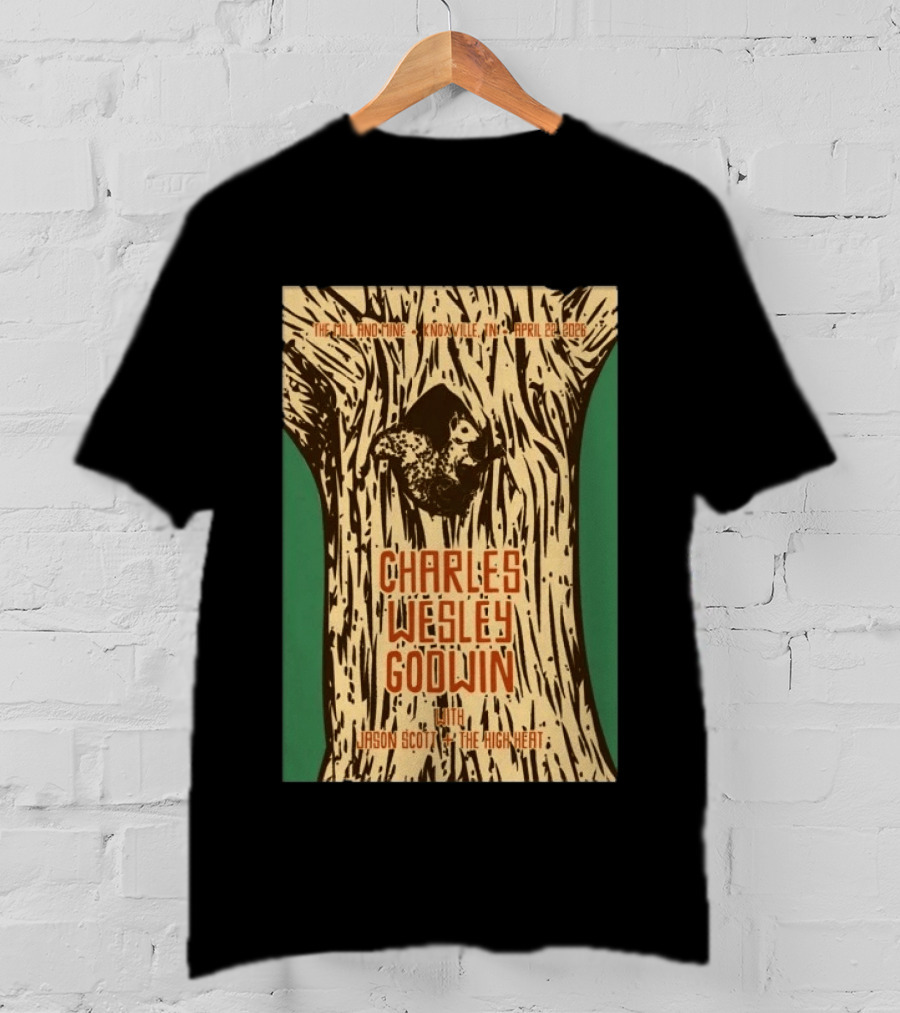 Charles Wesley Godwin Knoxville April 22 2026 With Jason Scott And The High Heat T-Shirt