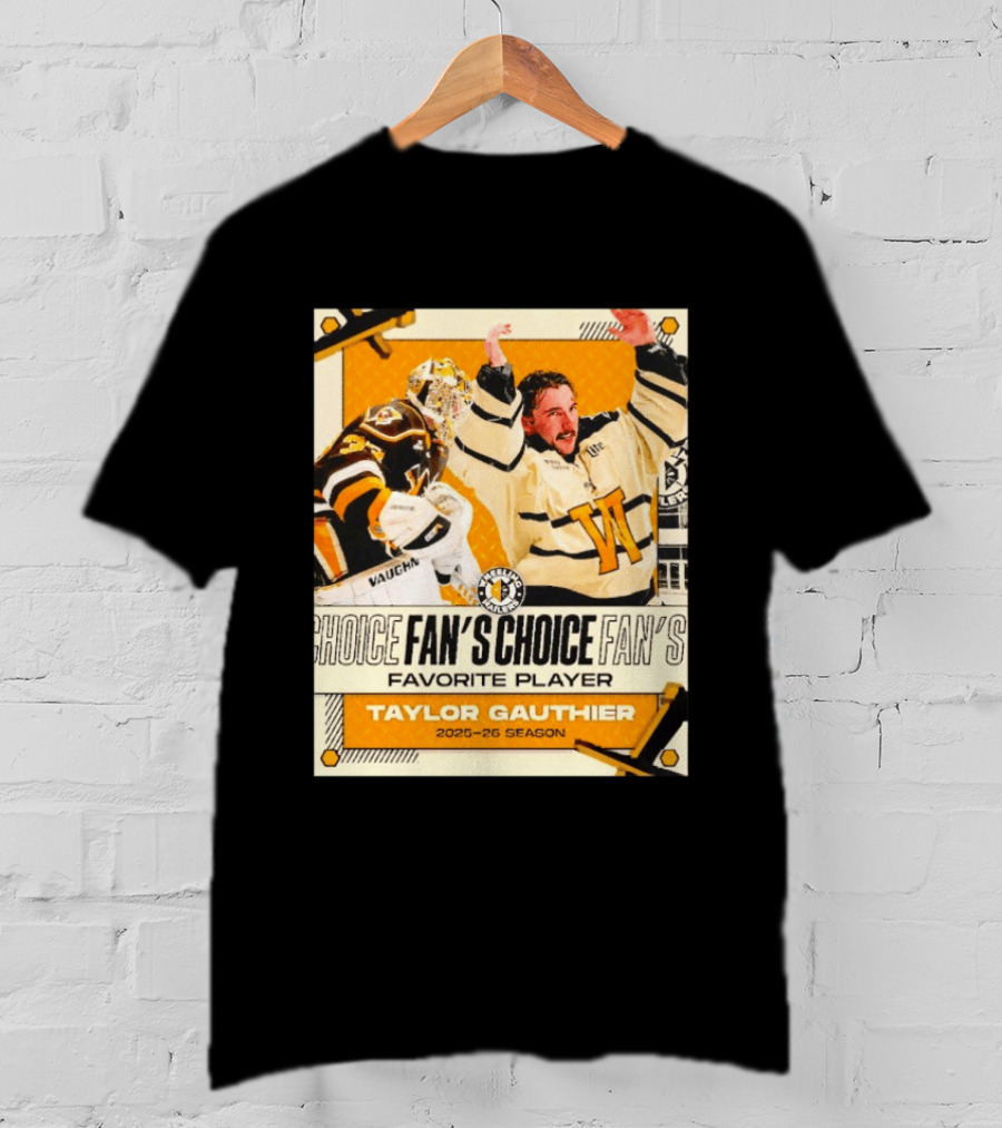 Taylor Gauthier Fan's Choice Favorite Player 2025 26 Season T-Shirt