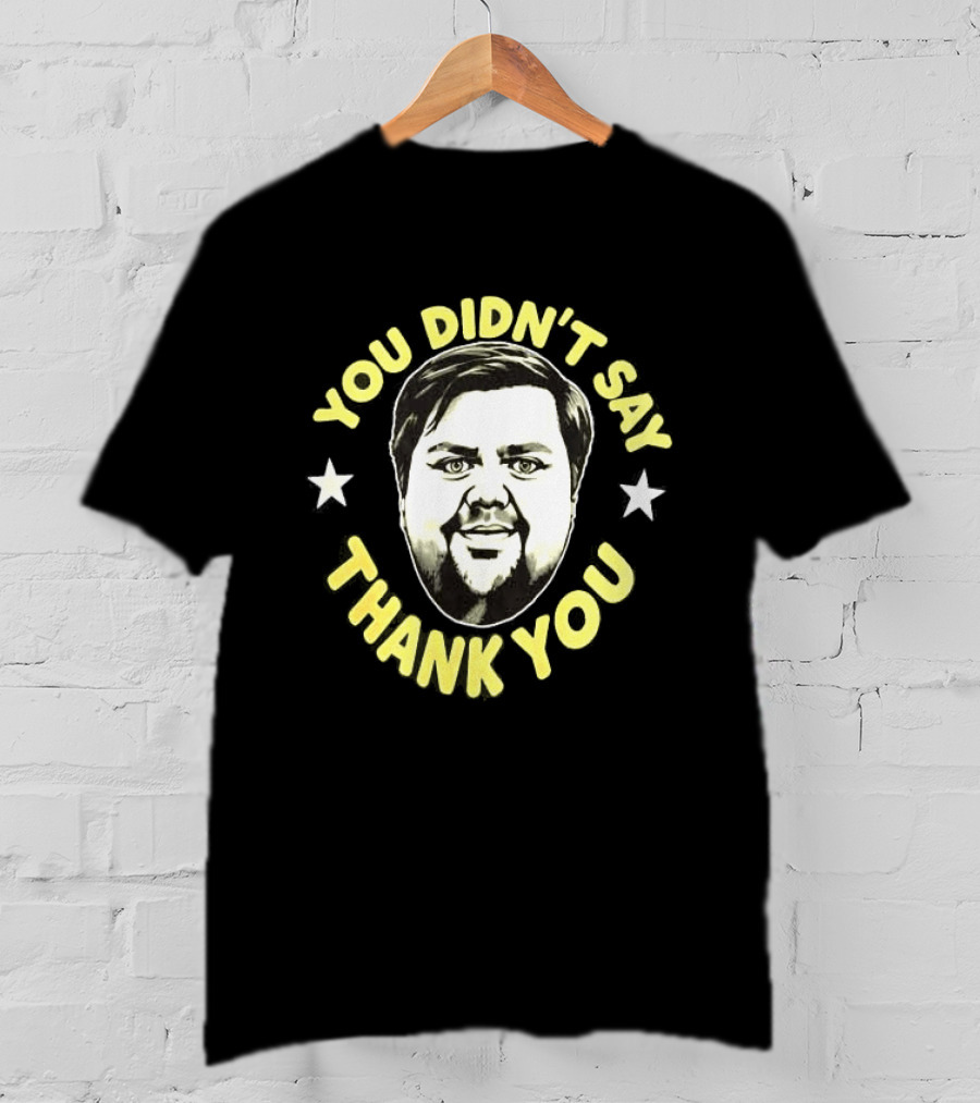 JD Vance You Didn't Say Thank You Face Stars T-Shirt