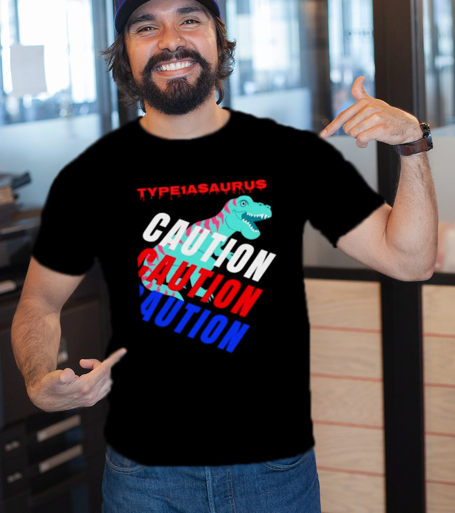 CAUTION Type1asaurus Dinosaur Warning T-Shirt