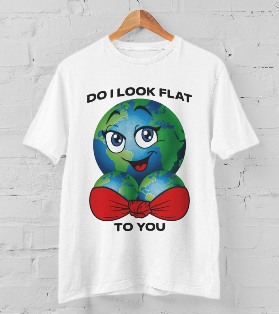 Do I Look Flat To You Earth Cartoon With Red Bowtie T-Shirt