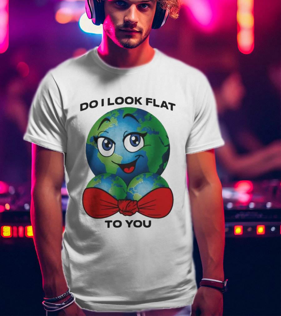 Do I Look Flat To You Earth Cartoon With Red Bowtie T-Shirt