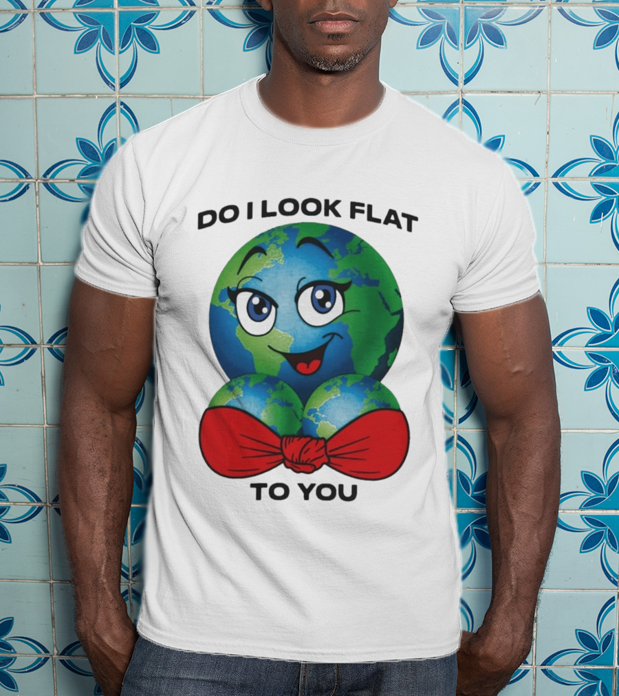 Do I Look Flat To You Earth Cartoon With Red Bowtie T-Shirt