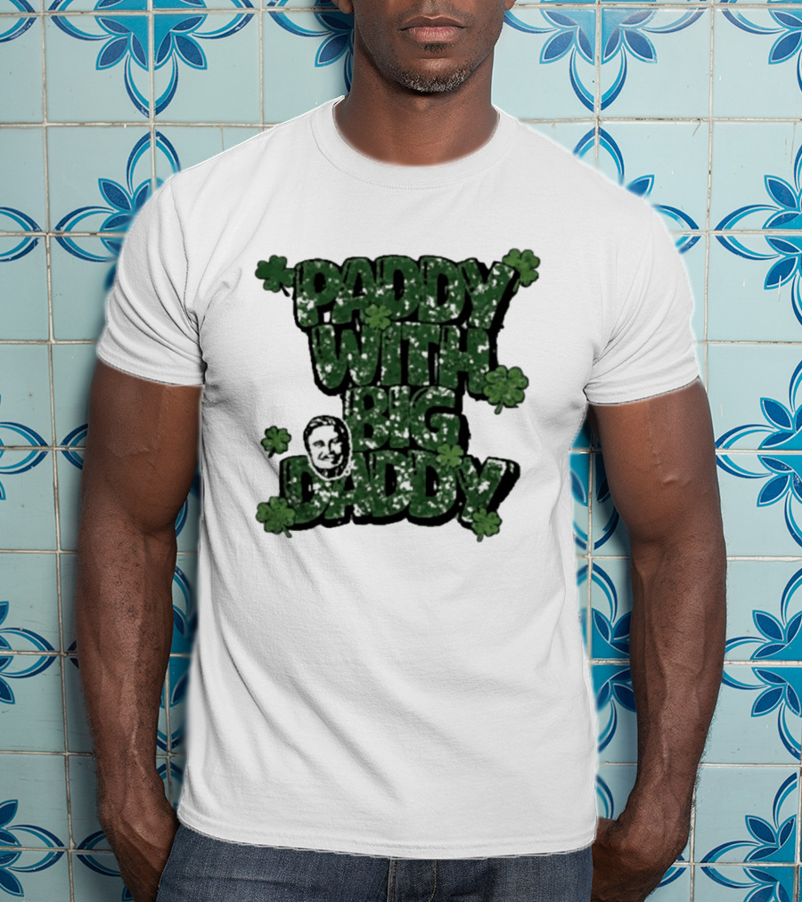 Paddy With Big Daddy Clover T-Shirt