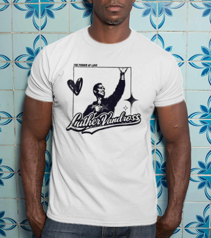 Luther Vandross R&B Only Power Of Love Heart And Star T-Shirt