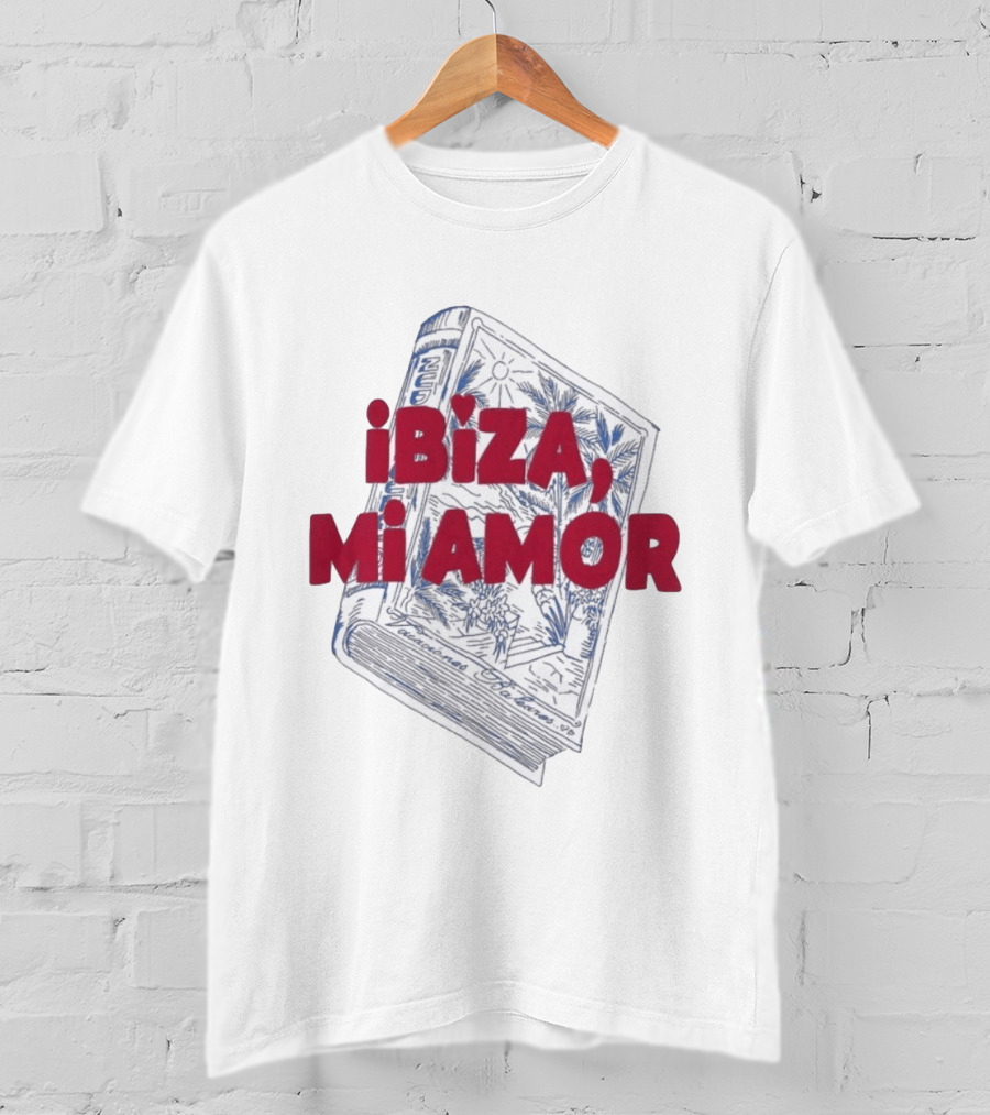Ibiza Mi Amor Nude Project Vacaciones En Tejanos T-Shirt