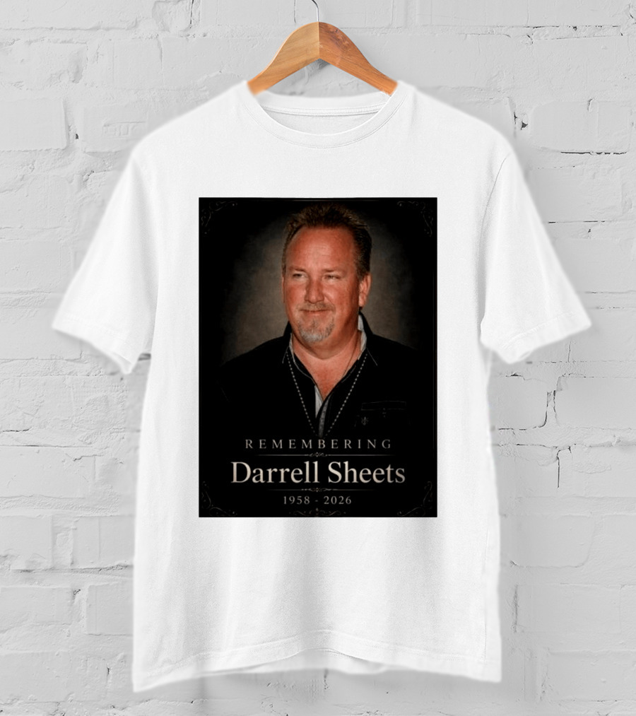 Remembering Darrell Sheets 1958 2026 Memorial T-Shirt