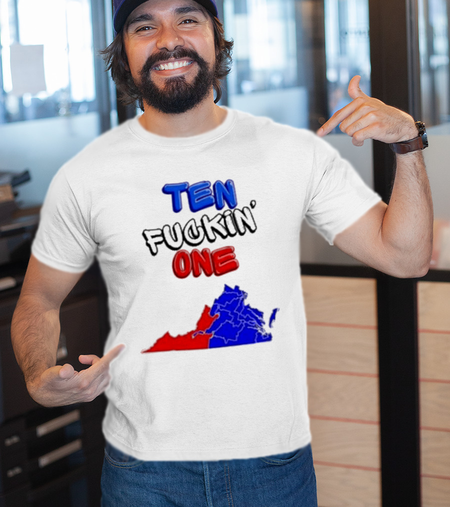 TEN FUCKIN ONE Virginia State Map Red Blue T-Shirt