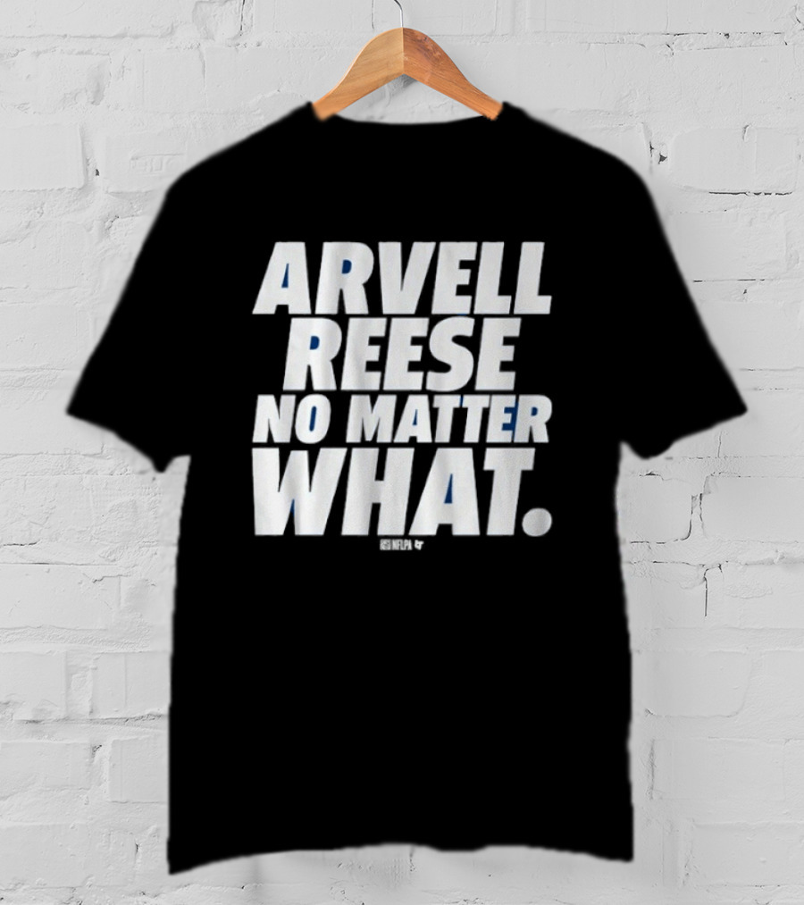 Arvell Reese No Matter What Resilient Expression T-Shirt