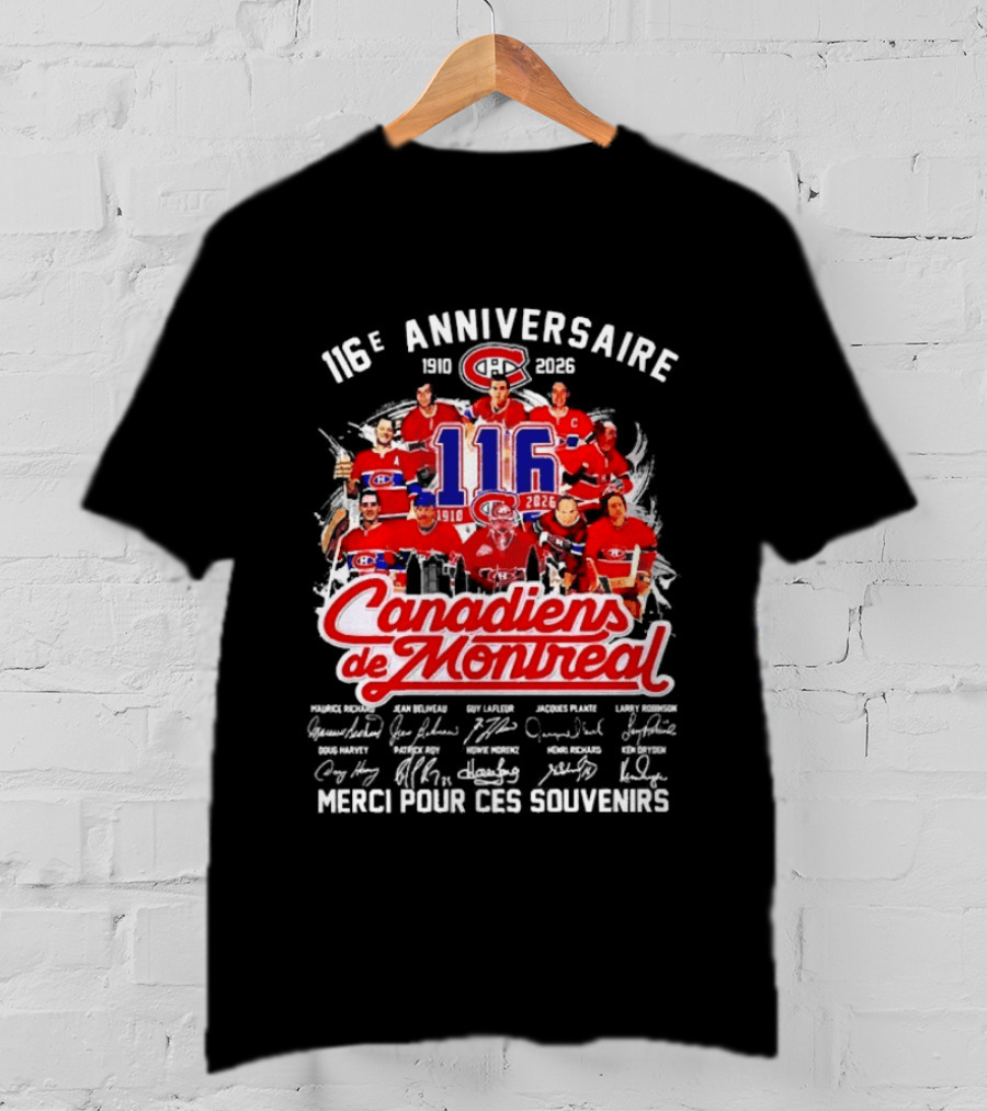 116e Anniversaire Canadiens De Montréal 1910 2026 Merci Pour Ces Souvenirs T-Shirt