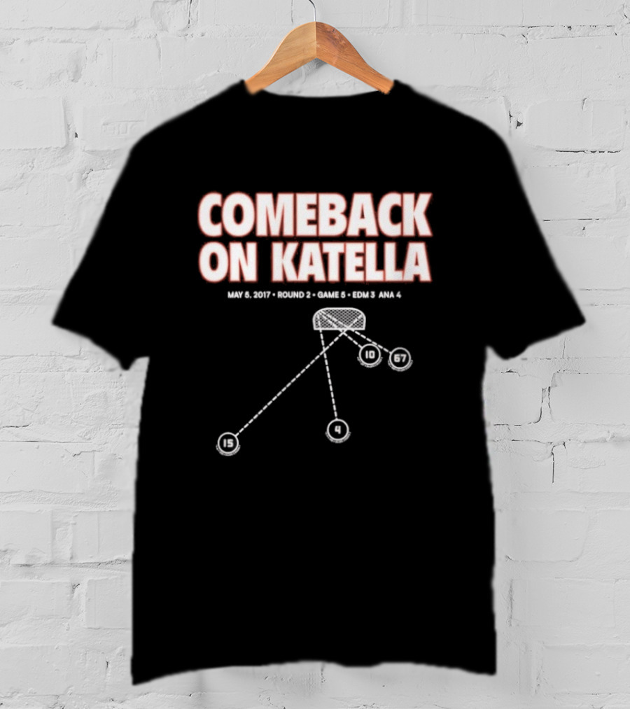 Comeback On Katella Local 209 Round 2 Game 5 Road Atl 3 T-Shirt