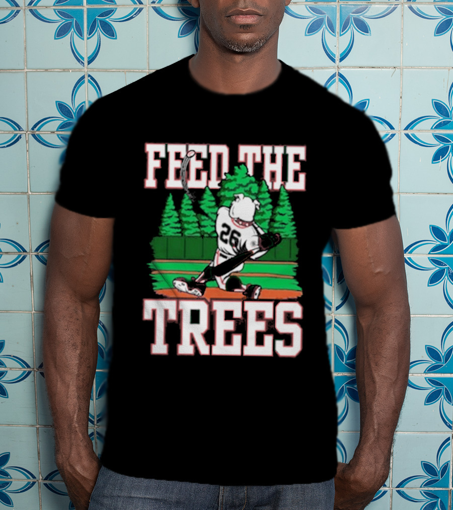 Feed The Trees Baseball Batter Forest Swing 28 T-Shirt
