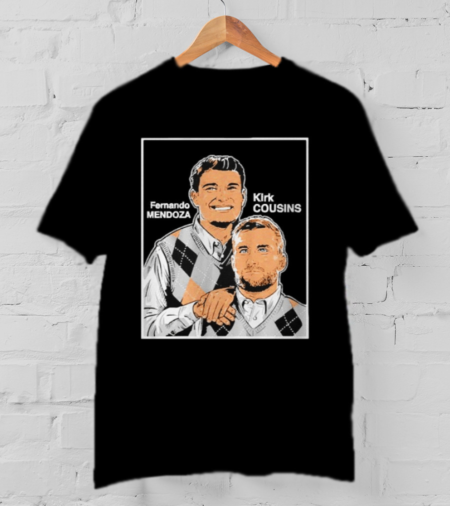 Fernando Mendoza Kirk Cousins Step Brothers Comedy Duo Parody Sweater Vest T-Shirt