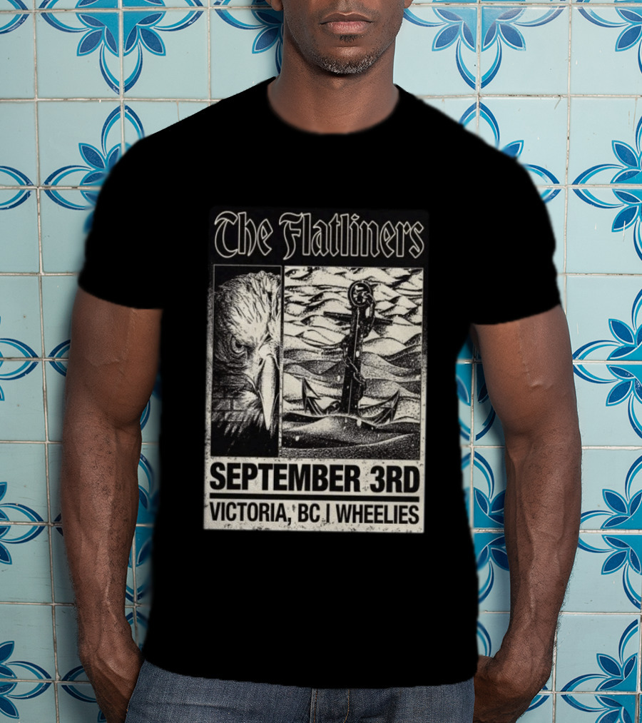 The Flatliners September 3rd Victoria BC Wheelies Eagle Anchor T-Shirt