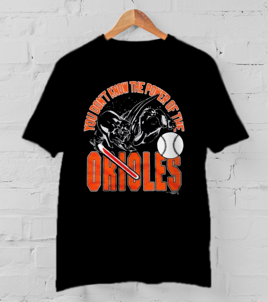 Star Wars X MLB 2026 You Don't Know The Power Of The Baltimore Orioles Dark Side Darth Vader T-Shirt