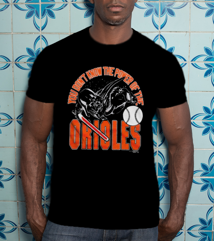 Star Wars X MLB 2026 You Don't Know The Power Of The Baltimore Orioles Dark Side Darth Vader T-Shirt