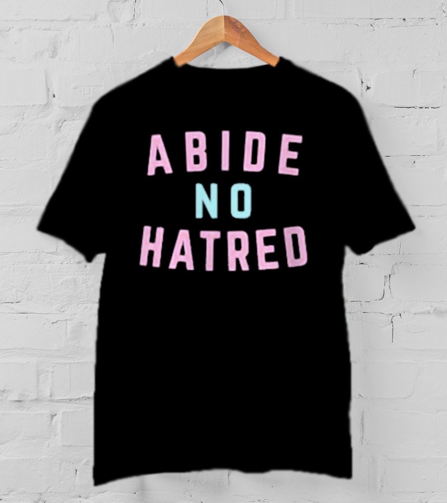 The Bitter Southerner Abide No Hatred Abide No Hatred T-Shirt