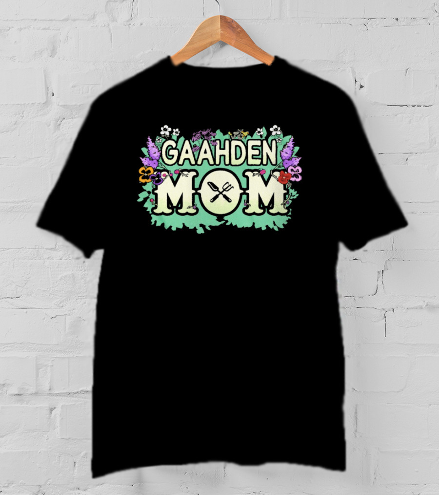 Gaahden Mom Gardening Tools Floral T-Shirt