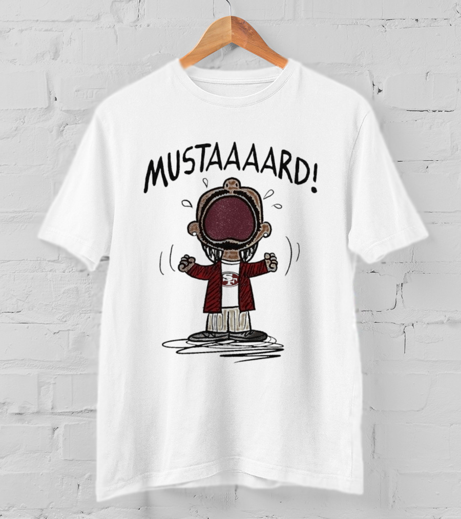 San Francisco 49ers Mustard Crying Character 2024 T-Shirt