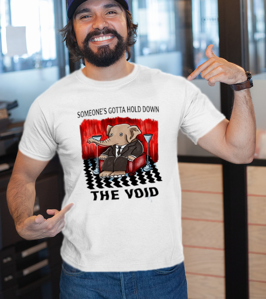 Someone's Gotta Hold Down The Void Elephant In Suit Martini And Red Chair T-Shirt