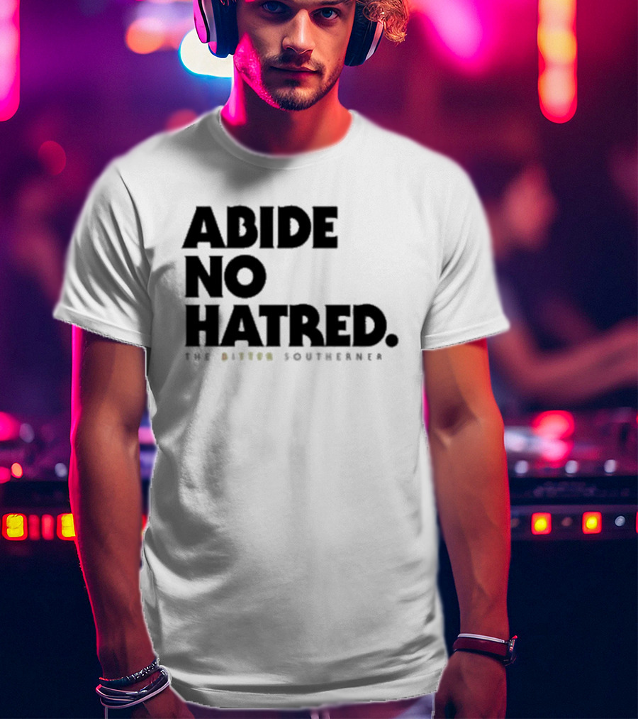 Abide No Hatred Top Button Souvenir T-Shirt