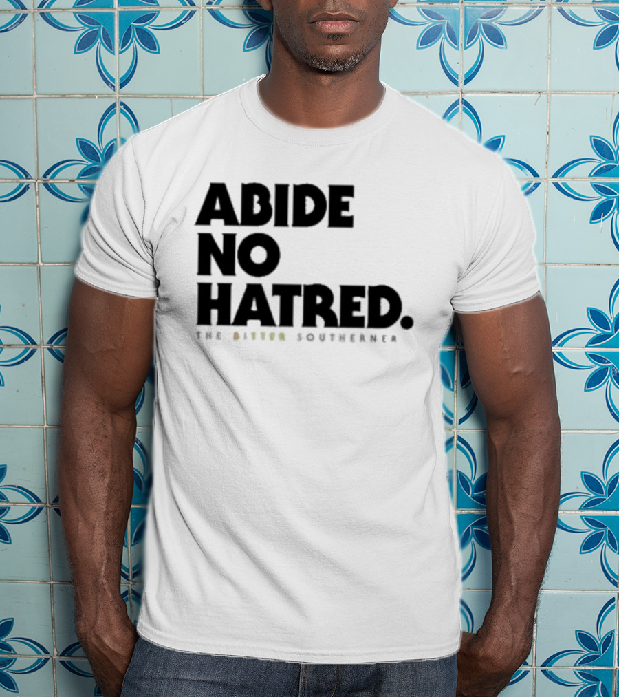 Abide No Hatred Top Button Souvenir T-Shirt