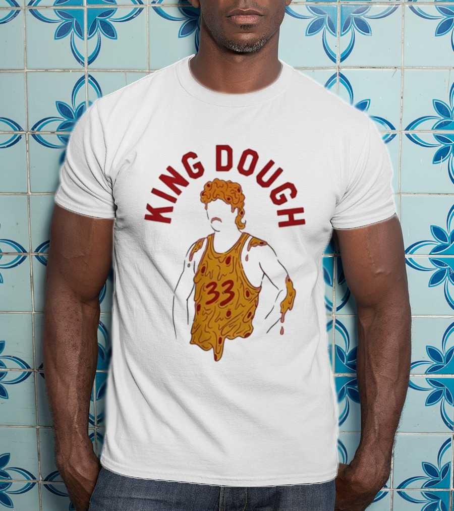 King Dough 33 Pizza Basketball T-Shirt