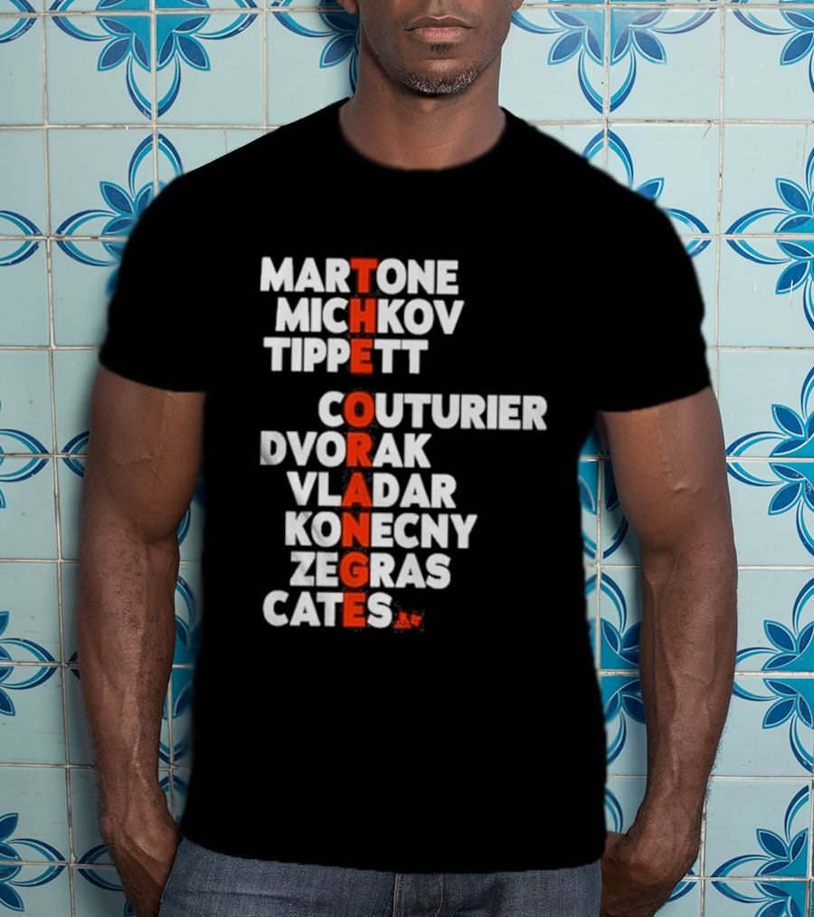 Philadelphia Hockey Martone Michkov Tippett The Orange Names Couturier Dvorak Vladar Konecny Zegras Cates T-Shirt