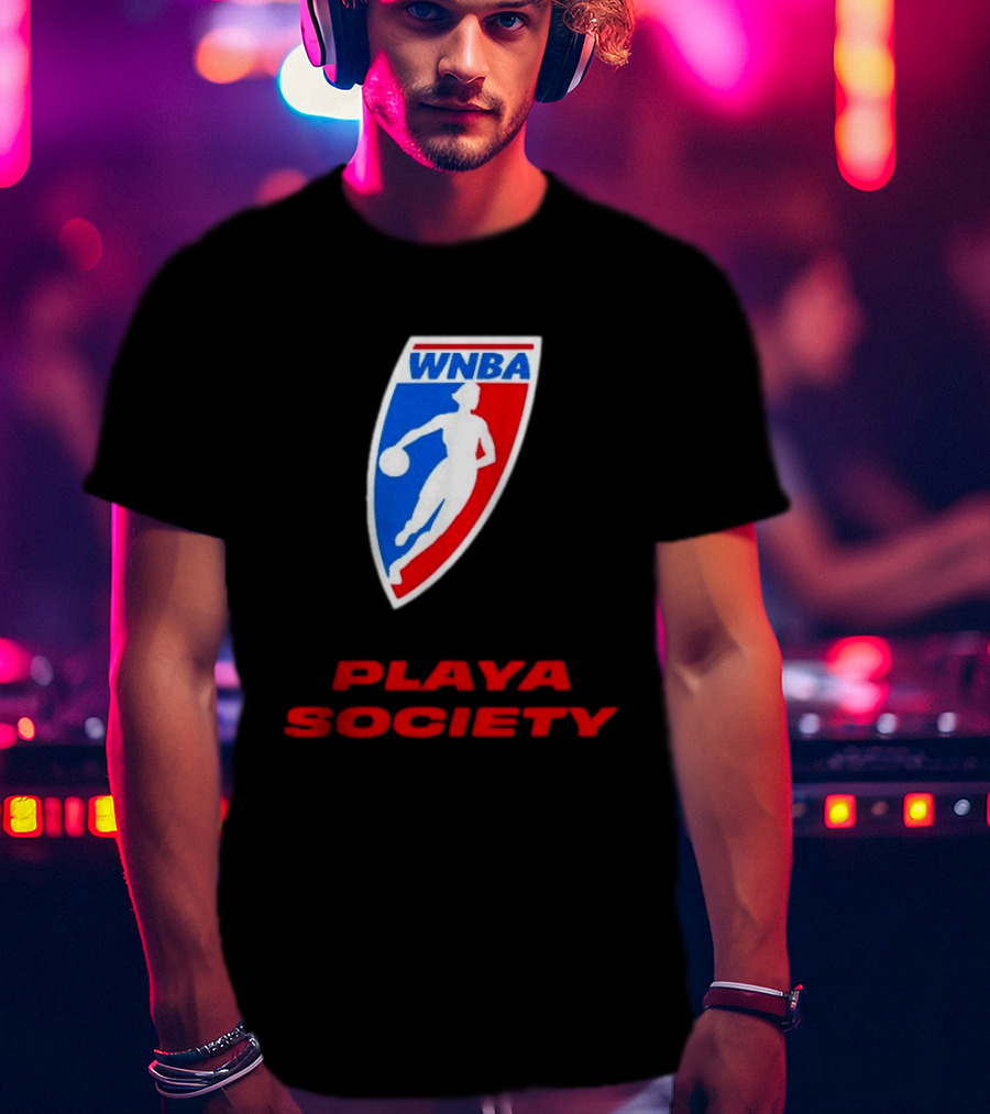 WNBA Playa Society Women's National Basketball Association T-Shirt