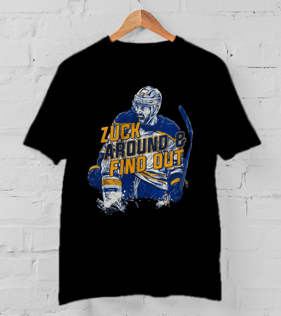 Zuck Around & Find Out Hockey Player Sketch T-Shirt