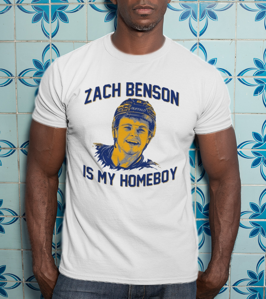 Zach Benson Is My Homeboy Buffalo Hockey Fan T-Shirt