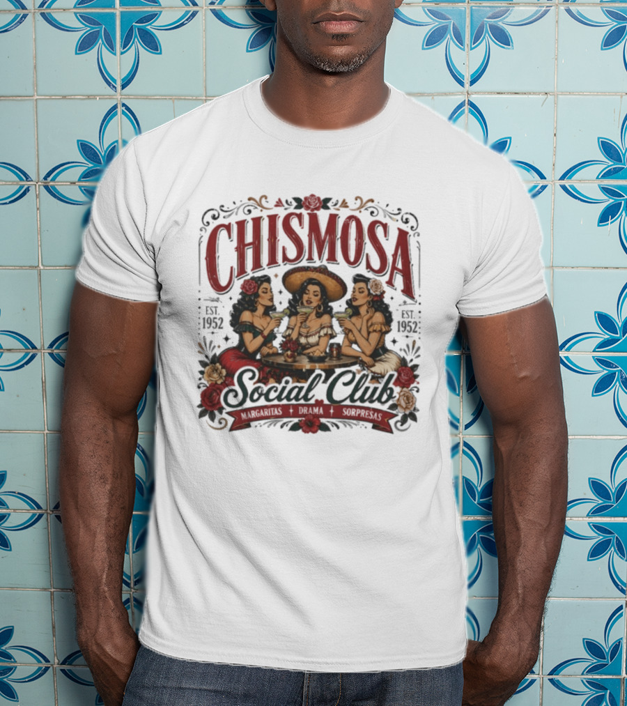 Chismosa Social Club Margaritas Drama Sorpresas Vintage Style 1952 Social Club T-Shirt
