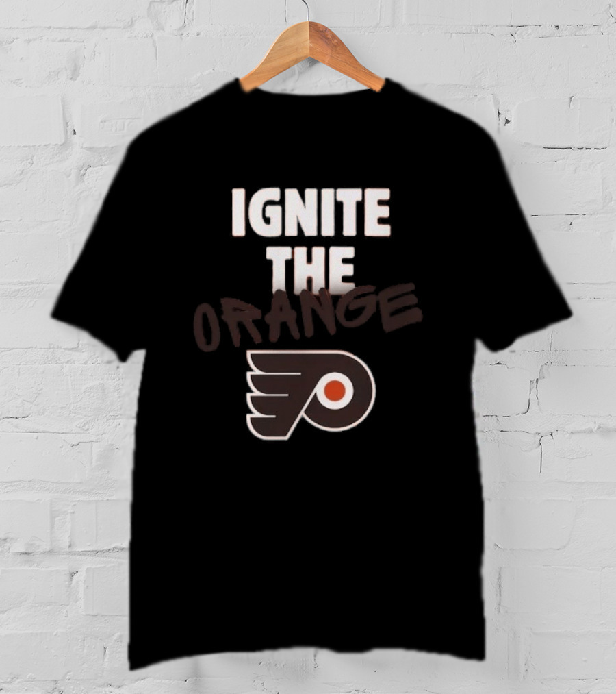 Philadelphia Flyers Ignite The Orange T-Shirt