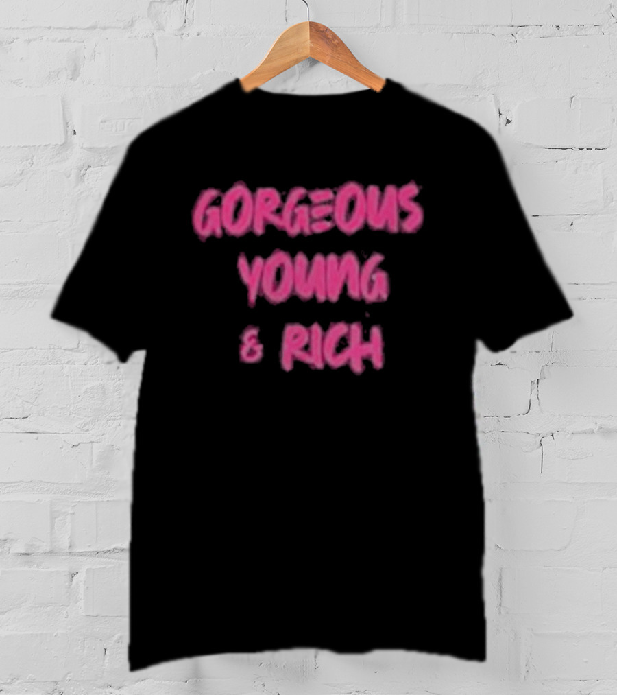Gorgeous Young & Rich Shuga Cain T-Shirt