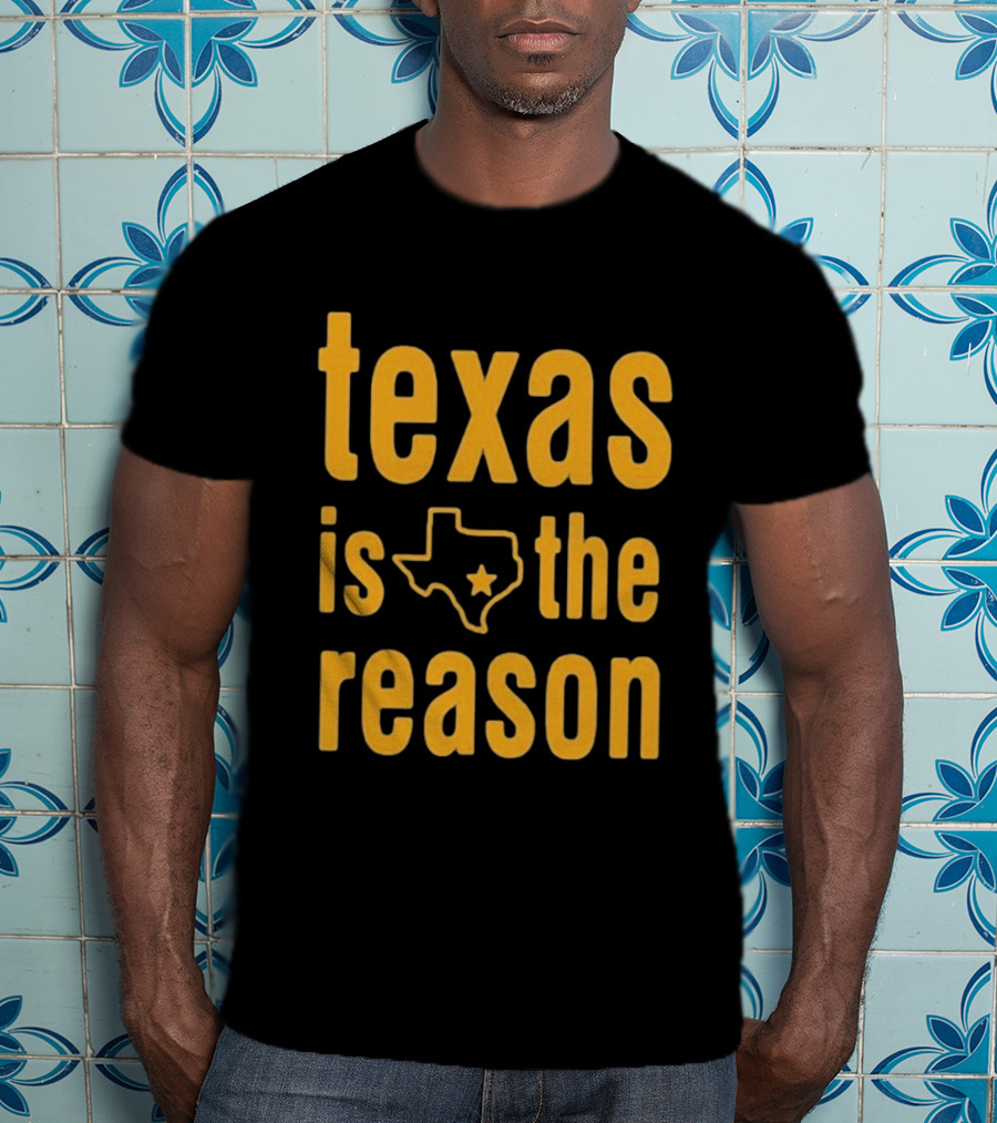 Texas Is The Reason Tour 2026 T-Shirt