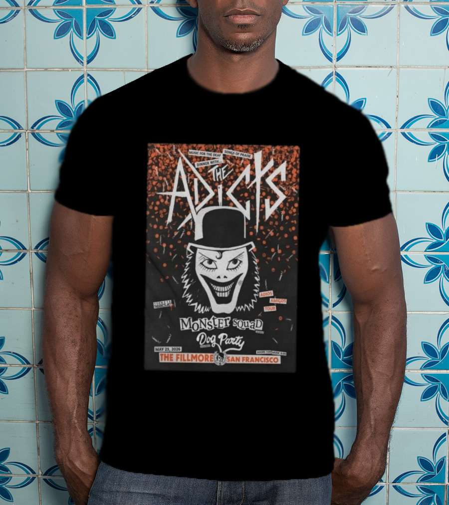 The Adicts Monster Squad Dog Party Tour At The Fillmore San Francisco May 23 2026 T-Shirt
