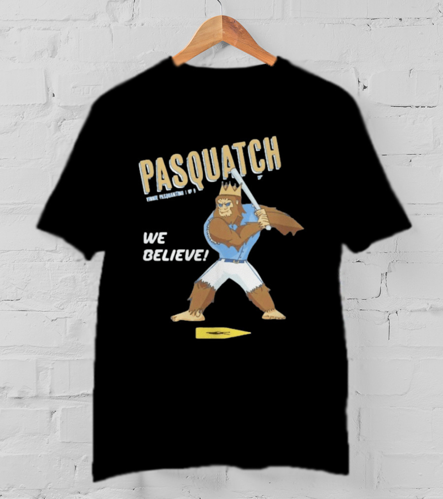 Vinnie Pasquantino Pasquatch We Believe Kansas City Royals T-Shirt
