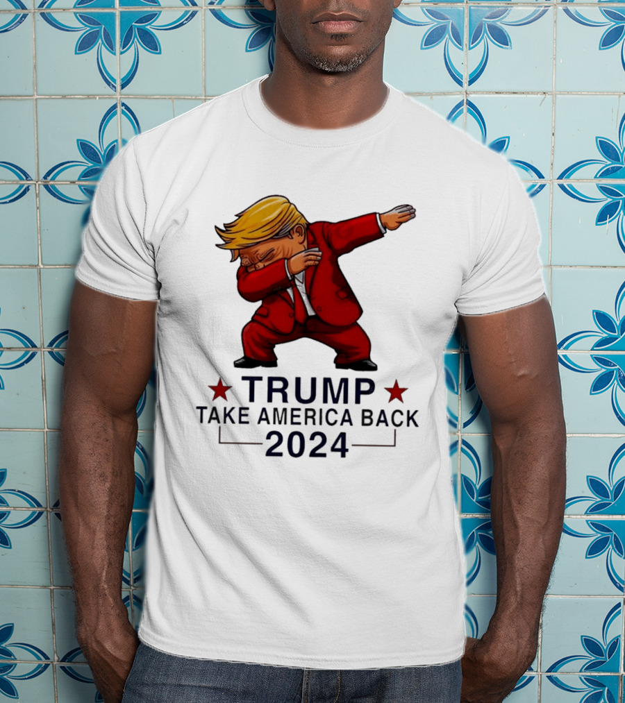 Trump Dabbing Take America Back 2024 T-Shirt