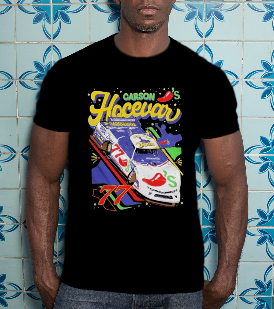 Carson Hocevar 77 Chili's Racecar Gainbridge Venturini Motorsports T-Shirt