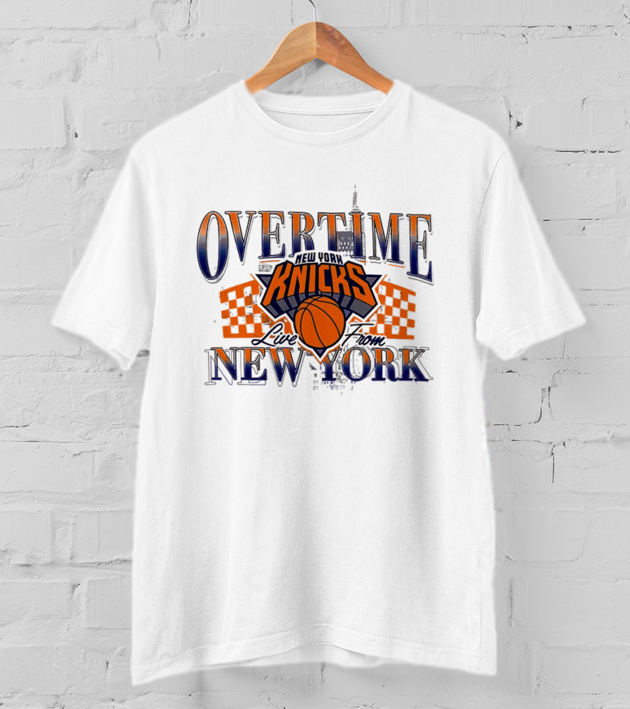 Overtime New York Knicks Live From New York Basketball T-Shirt