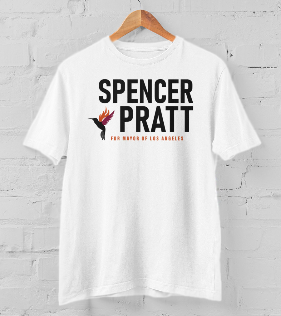 Spencer Pratt For Mayor Of Los Angeles Campaign Hummingbird Flames T-Shirt